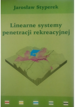 Linearne systemy penetracji rekreacyjnej