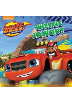 Blaze i megamaszyny 1 Wielkie zawody