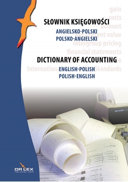 Słownik księgowości Angielsko-Polski Polsko-Angielski