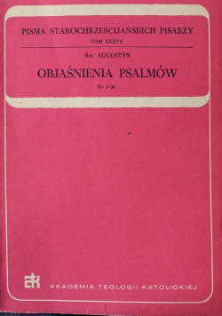 Objaśnienia Psalmów Ps 1 36