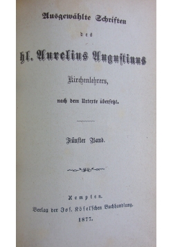 Ausgewahlte schriften des hl. hurelius nugnstinus, 1873 r.