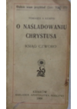O naśladowaniu Chrystusa, 1909 r.