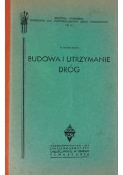 Budowa i utrzymanie dróg
