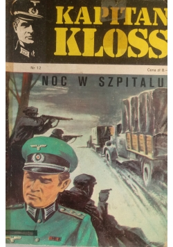 Kapitan Kloss .Noc w szpitalu ,Nr 12 , I wydanie