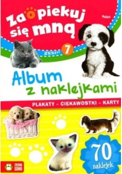 Zaopiekuj się mną 7. Album z naklejkami