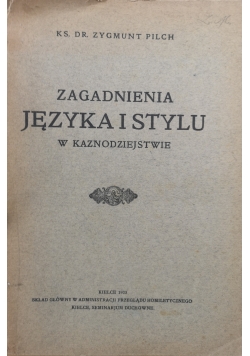 Zagadnienia języka i stylu,1923 r.