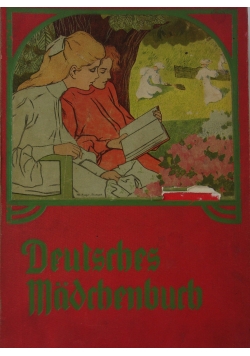 Deutsches Madchenbuch, 1908r.