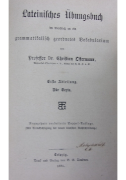 Lateinisches Ubungsbuch im Unschluss an ein grammatifalisch geordnetes Volabularium, 1881 r.