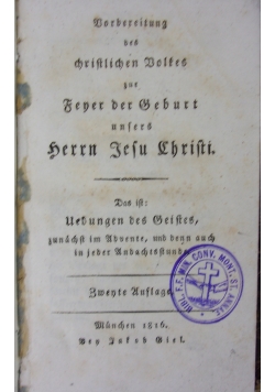 Vorbereitung des Christichen Volkes zur Feyer der Geburt unsers Herrn Jesu Christi,, 1816 r.