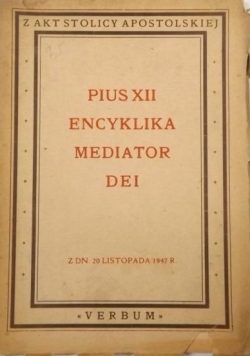 Pius XII encyklika mediator Dei, 1948 r.