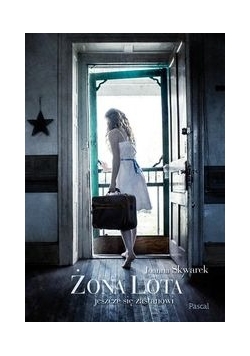 Żona Lota jeszcze się zastanowi