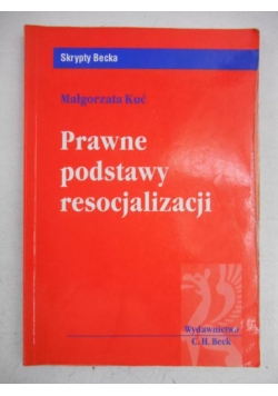 Prawne podstawy resocjalizacji