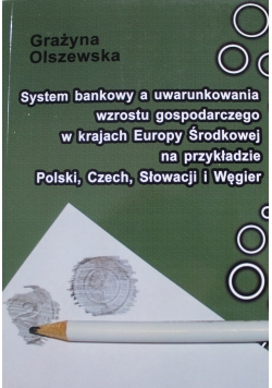 System bankowy a uwarunkowania wzrostu gospodarczego