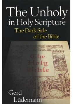 The Unholy in Holy Scripture