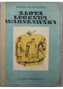 Złota Legenda Warszawska 1950 r.