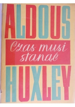 Czas musi stanąć 1949 r