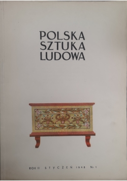 Polska Sztuka Ludowa Nr 1 948 r.