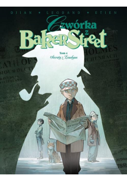 Czwórka z Baker Street Tom 4 Sieroty z Londynu