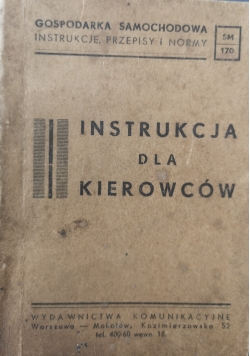 Instrukcja dla kierowców 1949 r.