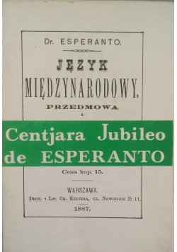 Język międzynarodowy. Przedmowa i podręcznik kompletny, Reprint z 1887 r.