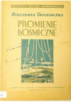 Promienie Kosmiczne, 1947 r.