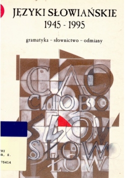 Języki słowiańskie 1945-1995