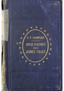 Vertus et defauts des Jeunes Filles Tom I 1873 r.