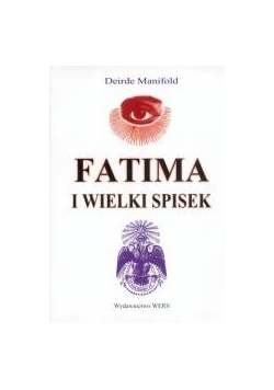 Fatima i wielki spisek