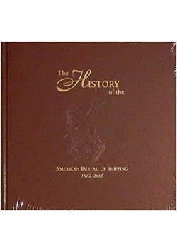 The History of the American Bureau of Shipping 1862-2000