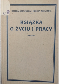 Książka o życiu i pracy ,Tom II,1931 r.