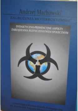 Zagrożenia bioterroryzmem