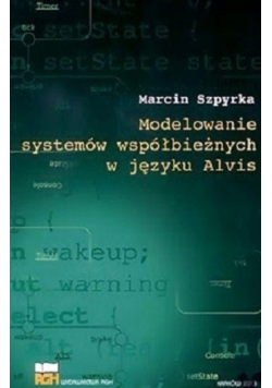 Modelowanie systemów współczesnych w języku Alvis