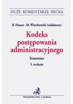 Kodeks postępowania administracyjnego. Komentarz