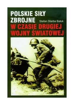 Polskie siły zbrojne w czasie drugiej wojny światowej
