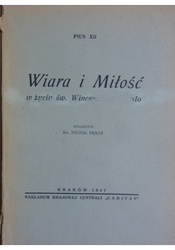 Wiara i Miłość w życiu Wincentego a Paulo, 1949 r.