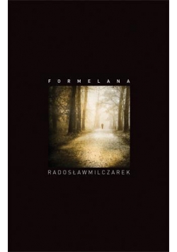 Formelana - Radosław Milczarek