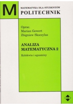 Analiza matematyczna 2 Kolokwia i egzaminy