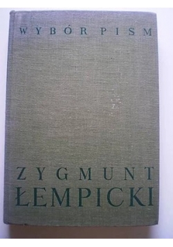 Wybór pism. Tom 1