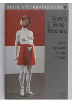 Czary, wyrocznie i magia u Azande