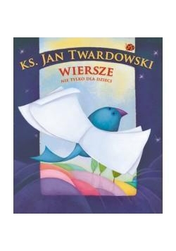 Wiersze nie tylko dla dzieci