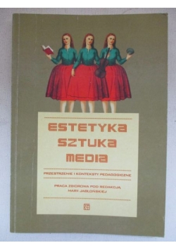 Estetyka, sztuka, media