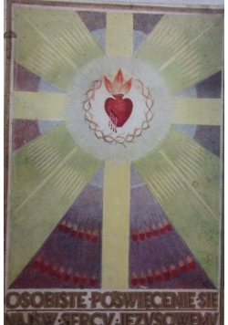 Osobiste poświęcenie się najśw. sercu jezusowemu, 1946 r.