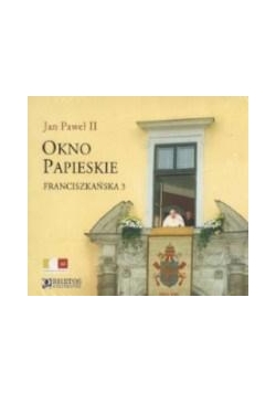 Okno Papieskie. Franciszkańska 3 CD
