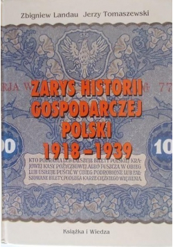 Zarys historii gospodarczej Polski 1918 - 1939