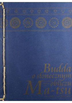 Budda o słonecznym Ma tsu