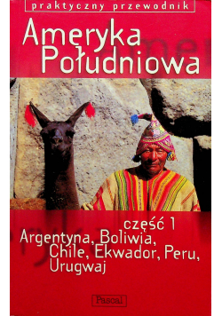 Ameryka Południowa Część I