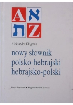 Nowy słownik polsko-hebrajski, hebrajsko-polski