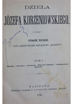 Dzieła Józefa Korzeniowskiego,1882r