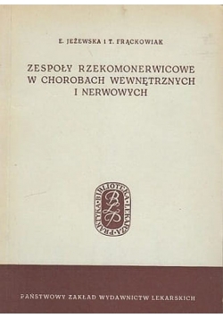 Zespoły rzekomonerwicowe w chorobach wewnętrznych