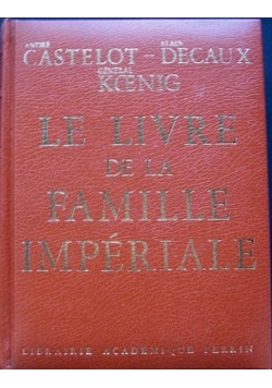 Le livre de la Famille Imperiale
